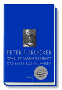 Peter F. Drucker - Was ist Management