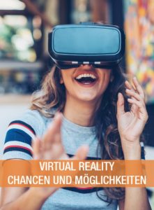 anyMOTION Whitepaper Virtual Reality Chancen und Möglichkeiten Internetagentur Digitalagentur Düsseldorf Köln VR Virtuelle Realität